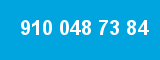 910 048 73 84